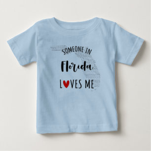 Pour Bébé Quelqu'Un En Floride M'Aime Carte Baby T-shirt