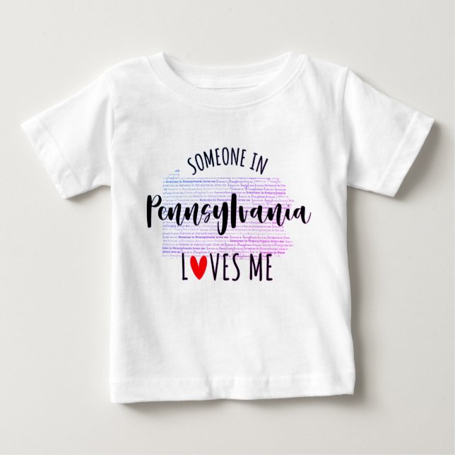 Pour Bébé Quelqu'Un En Pennsylvanie M'Aime Carte T-shirt Béb (Devant)