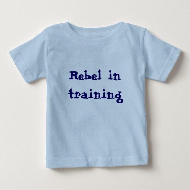 Pour Bébé Rebelle dans le T-shirt de formation (Devant)