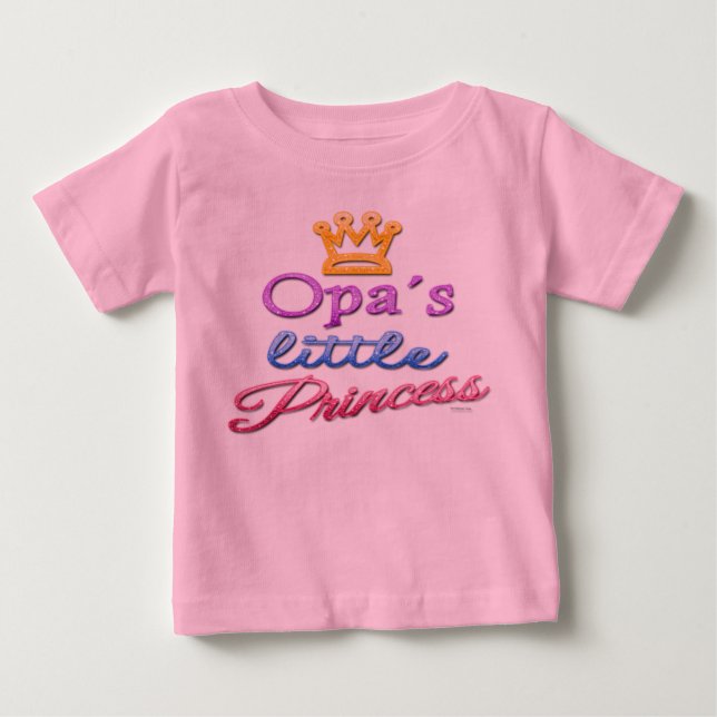 Pour Bébé T-Shirt de la petite princesse de Opa (Devant)