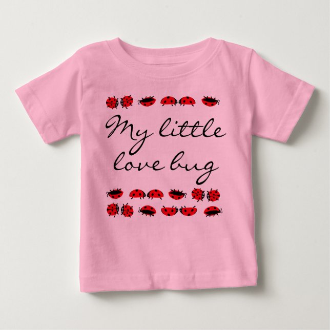 Pour Bébé T-shirt fille mon petit insecte d'amour rose (Devant)