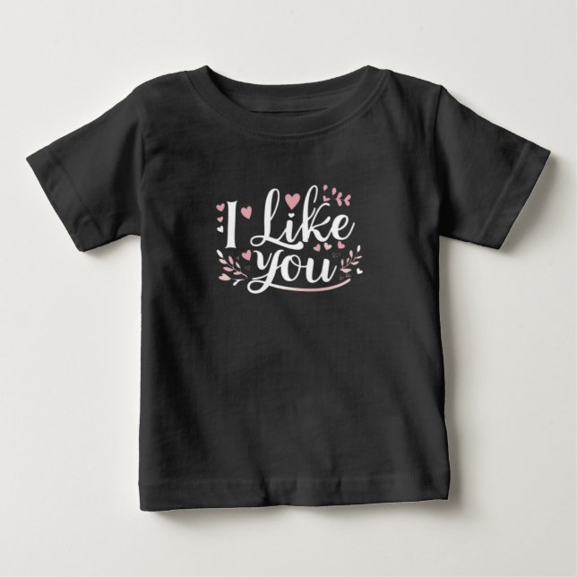 Pour Bébé T-Shirt "Je T'Aime" (Devant)