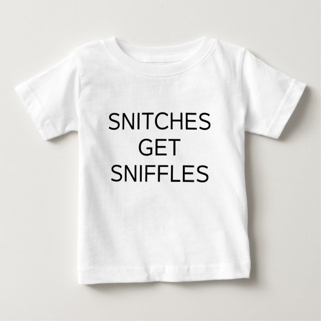 Pour Bébé T-Shirt Mouchards Attrapent Rhumes (Devant)