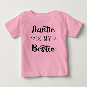 Pour Bébé Tante est le T-shirt de mon Bestie Baby