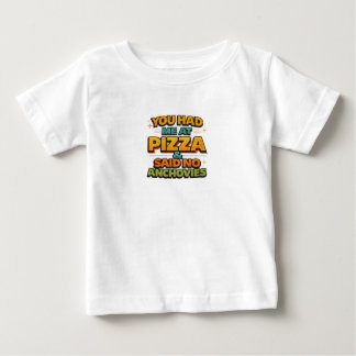 Pour Bébé Tu M'As Eu À Pizza T-Shirt Typographie Drôle – Non