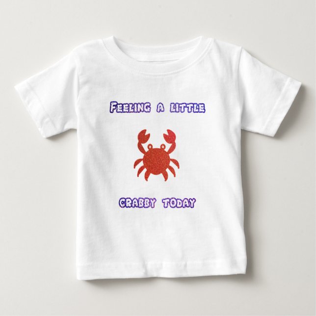 Pour Bébé Un peu de crabe aujourd'hui T-shirt (Devant)