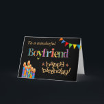 Pour Boyfriend Chic Bougies, Bunting Carte Anniver<br><div class="desc">A bright and colourful Birthday for a Boyfriend,  with Birthday Cake Candles,  Bunting and Stars and the word,  'Boyfriend' in patterned lettering,  outlined in gold-effect (not métallc ink) and Happy Birthday,  donc in effect,  all a black ground. A digital design par Judy Adamson.</div>