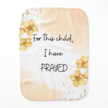 Pour cet enfant, j'ai prié : Linge de bébé