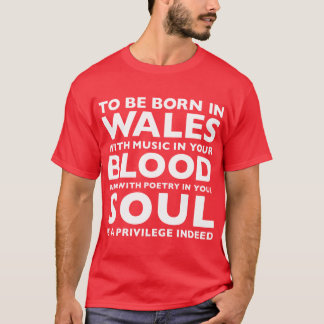 Pour être soutenu au Pays de Galles est un T-shirt