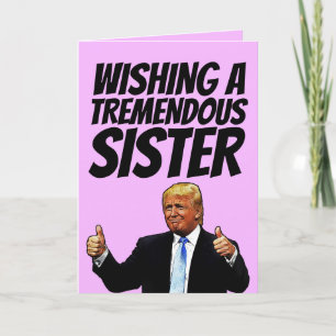 POUR FÊTES ANNUELLES DONALD TRUMP SISTER HELLO CARTES