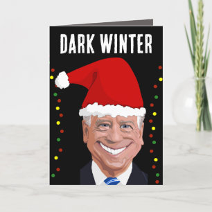 POUR FÊTES ANNUELLES JOE BIDEN DARK WINTER FUNNY CHRISTMAS CARTES