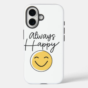Pour iPhone 16 Coque de téléphone "Toujours heureux" Smiley radia