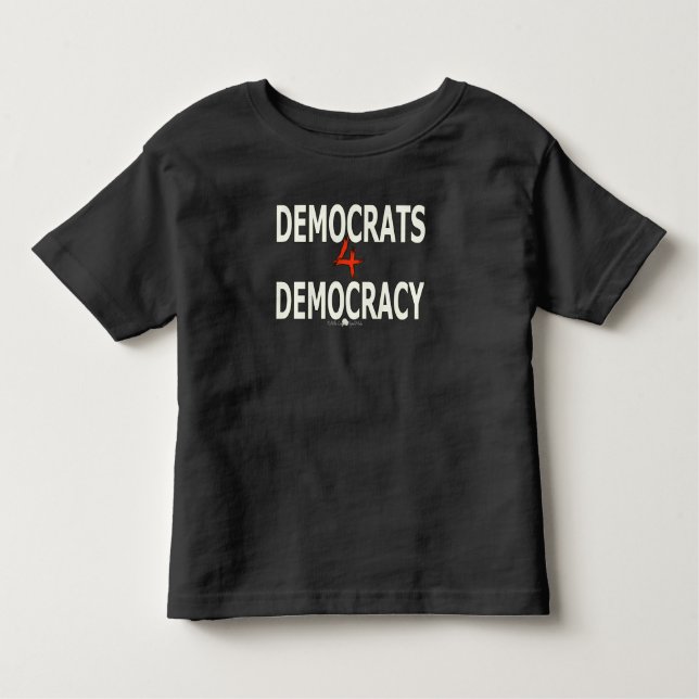 POUR LES TOUS PETITS DÉMOCRATES 4 T-SHIRT DÉMOCRATIQUE (Devant)