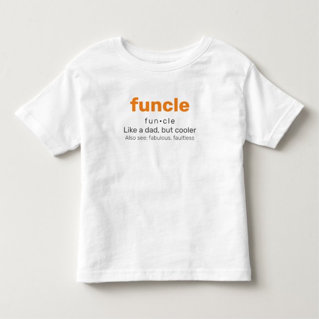 Pour Les Tous Petits Funcle - Fun oncle famille T-shirt (Devant)