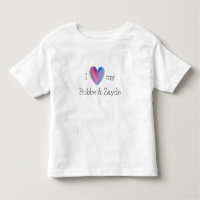 I Love My Bubbe et Zayde T-Shirt