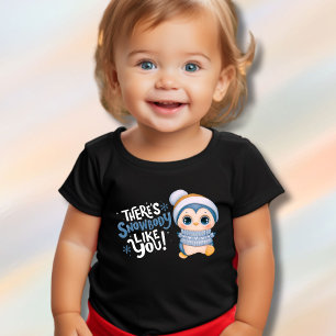 Pour Les Tous Petits Il y a Snowbody Like You Toddler T-shirt