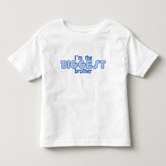 Pour Les Tous Petits Je suis le plus grand T-Shirt frère