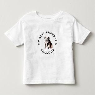 Pour Les Tous Petits Mon meilleur ami est un T-shirt Bulldog