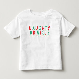 Pour Les Tous Petits Naughty ou Nice   T-shirt Toddler de vacances