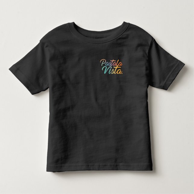 Pour Les Tous Petits Pasta La Vista T-Shirt Design (Devant)