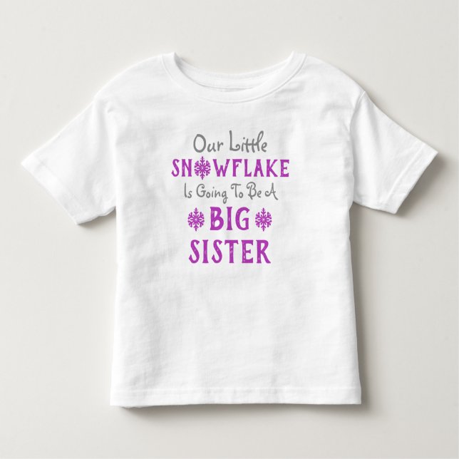 Pour Les Tous Petits Snowflake Big Soeur Toddler T-shirt (Devant)