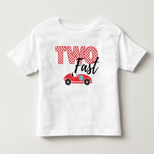 Pour Les Tous Petits T-Shirt Toddler, DEUX TWO Fast 2nd Birthday Tee (Devant)