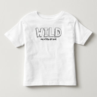 Pour Les Tous Petits Wild and Feral - Toddler Humour Texte T-shirt
