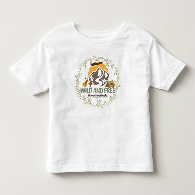 Pour Les Tous Petits Wild and Free - Adventure Await Toddler T-Shirt (Devant)