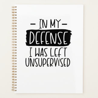 Pour ma défense, on m'a laissé un Carnet non surve