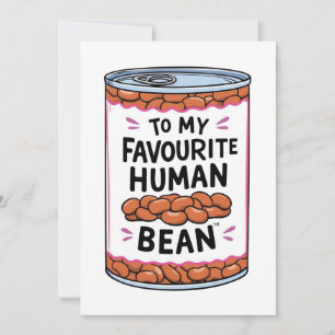 Pour mon être humain préféré carte personnalisée