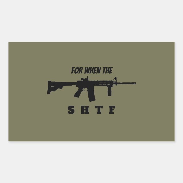 Pour quand SHTF Sticker (Devant)