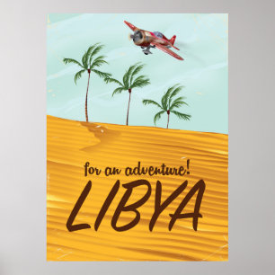 Pour une Aventure ! Affiche de voyage en Libye