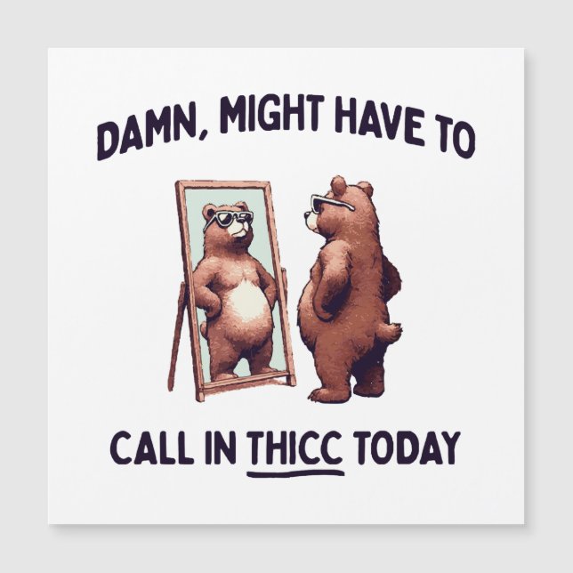 Pourrait devoir appeler Thicc aujourd'hui (Devant)