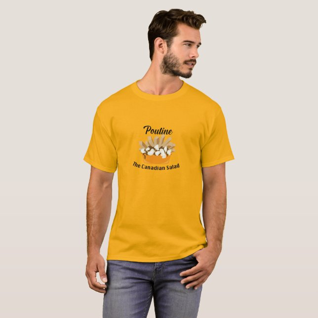Poutine, La salade canadienne - T-shirt de base po (Devant entier)
