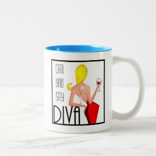 Pouvez-Vous Dire DIVA ? Mug à café à deux tons