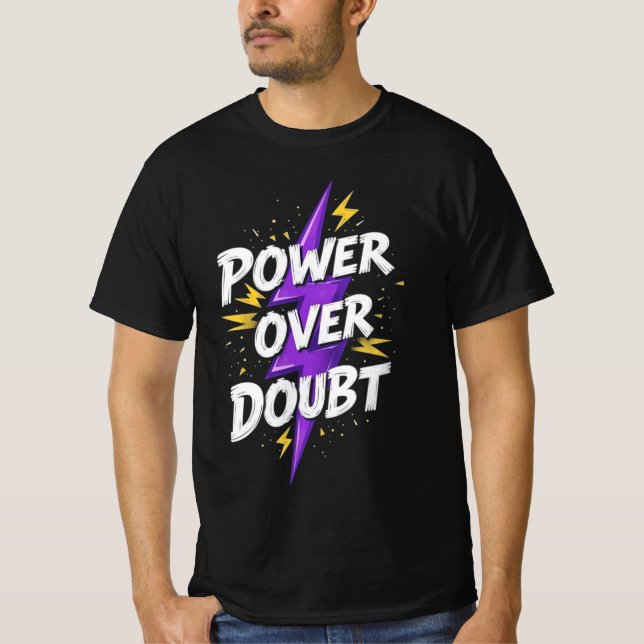 "Power Over Doubt" Hommes T-shirts design (Devant)