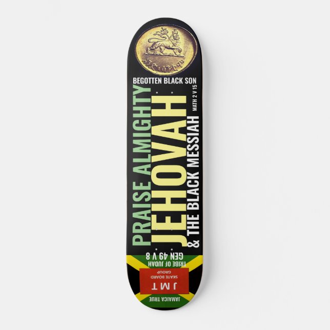 PRAISE ALMIGHTY JEHOVAH Skateboard (Recto)