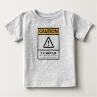 PRÉCAUTION 3ème T-shirt de bébé d'anniversaire de