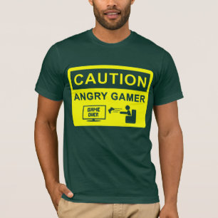 Précaution ! T-shirt fâché de Gamer