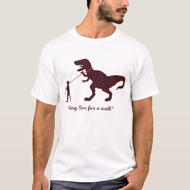 prenant Rex pour un T-shirt de promenade - (Devant)