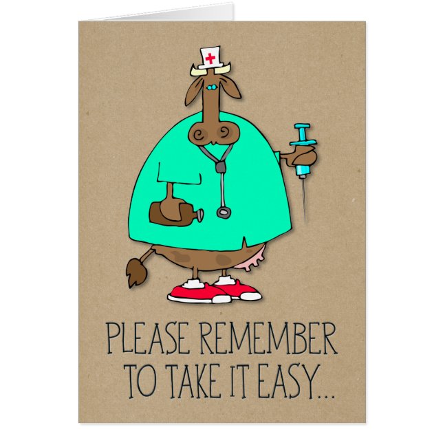 "Prends-Le Facile" Cow Nurse Funny Get Well Card (Devant)