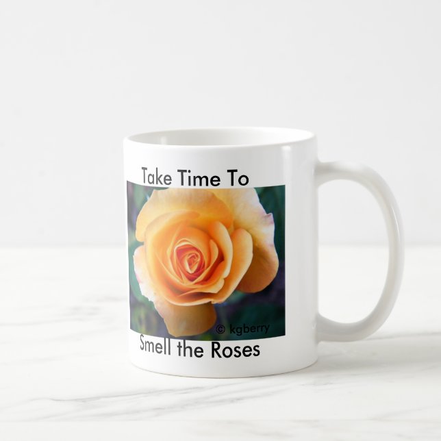 "Prenez du temps tasse de sentir roses" (Droite)