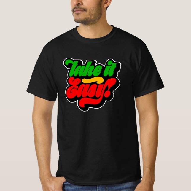 Prenez-le Easy Rasta Colours Reggae T-shirt (Devant)