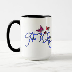 Prenez-le facilement - Mug de café motivationnel