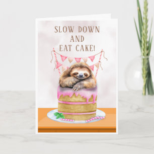 Prenez-le Lente Sloth Carte Anniversaire