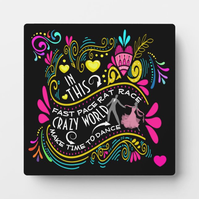 Prenez le temps de danser Plaque (Devant)