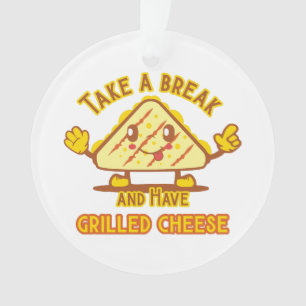 Prenez une pause et mangez du fromage grillé