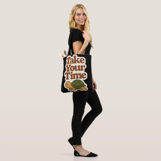 Prenez Votre Temps – Sac Fourre-Tout Lent & Réguli