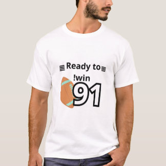 Prêt à gagner le T-shirt motivationnel