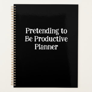 Prétendre Être Un Planificateur Productif